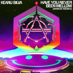 Have You Never Been Mellow