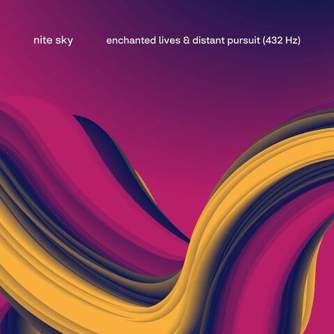 enchanted lives & distant pursuit (432 Hz)