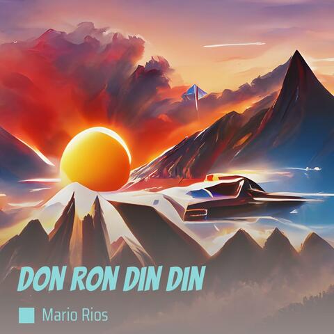 Don Ron Din Din