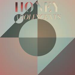 Honey Adolescents