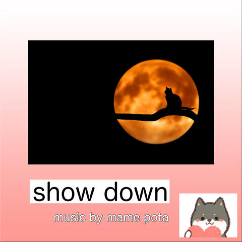 Show Down