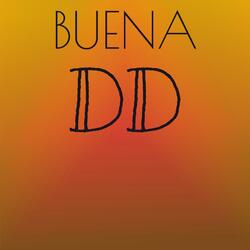 Buena Dd