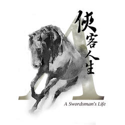 A Swordsman's Life