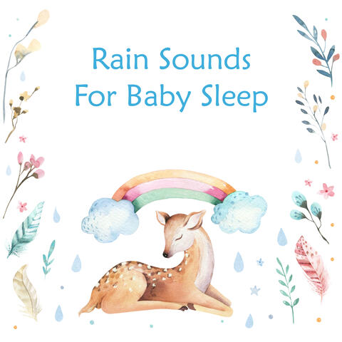 Rain Sounds For Baby Sleep