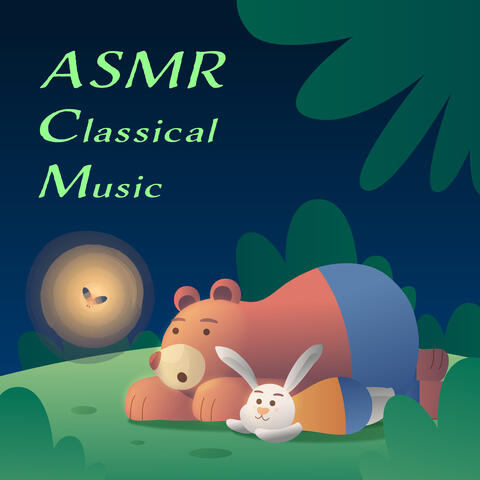 ASMR Classical Music