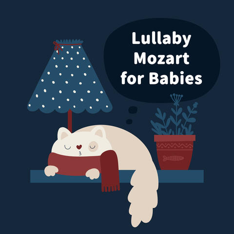 Lullaby Mozart for Babies
