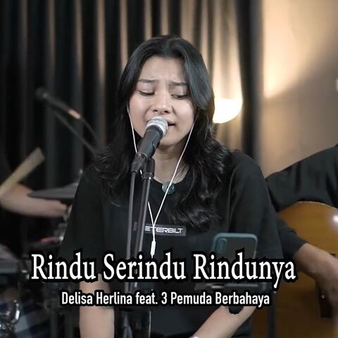 Rindu Serindu-rindunya