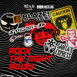Rock the Night Away