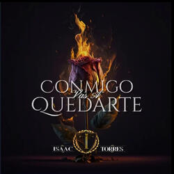 Conmigo Vas A Quedarte