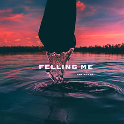 Felling Me