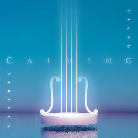 Calming Piano & Strings