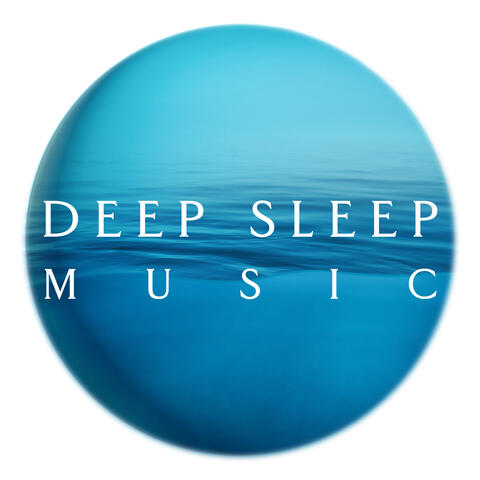 Deep Sleep Music