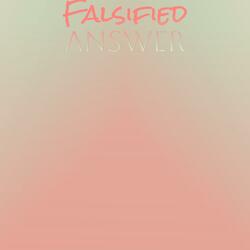 Falsified Answer