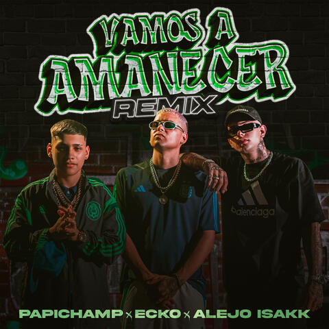 Vamos A Amanecer