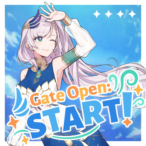Gate Open: START!