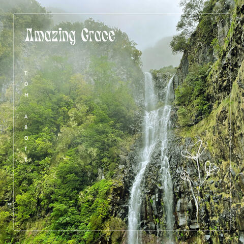 Amazing Grace