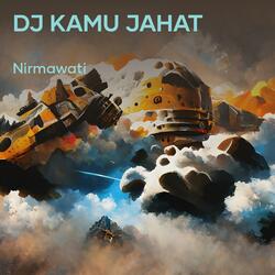 Dj Kamu Jahat