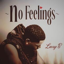 no feelings