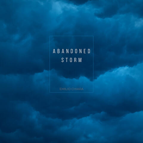 Abandoned Storm