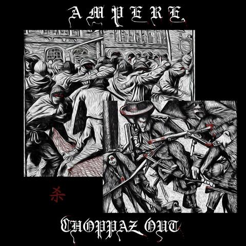 Choppaz Out