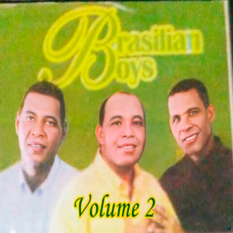 Brasilian Boys, Vol 2