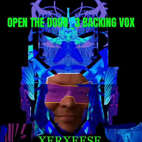 OPEN THE DOOR _3 BACKING VOX