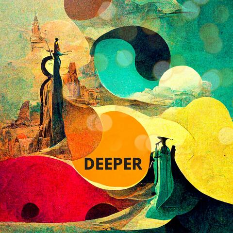 Deeper