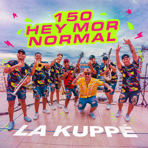 150 / Hey Mor / Normal