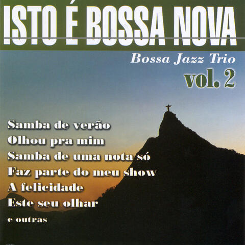 Isto É Bossa Nova: Vol. 2