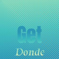 Get Donde