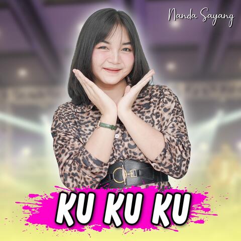 Ku Ku Ku