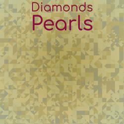 Diamonds Pearls