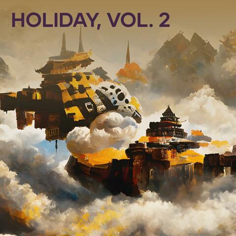 Holiday, Vol. 2