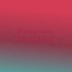 Pornography Healthful