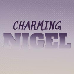 Charming Nigel