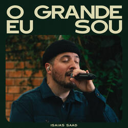O Grande Eu Sou