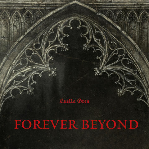 Forever Beyond