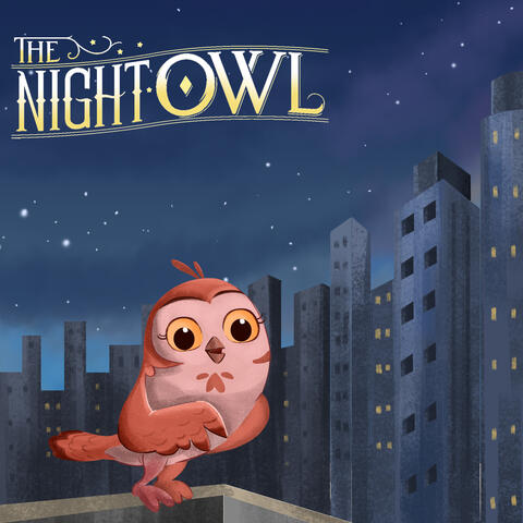The Night Owl Sings a Lullaby - Volume 5