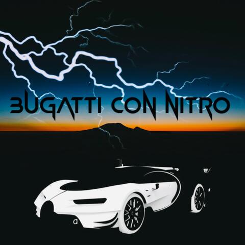 Bugatti Con Nitro