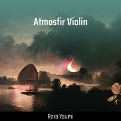 Atmosfir Violin