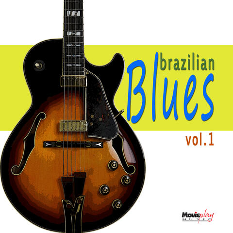 Brazilian Blues, Vol.1