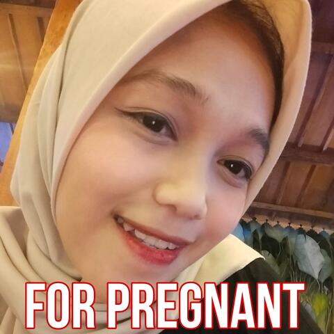 For Pregnant