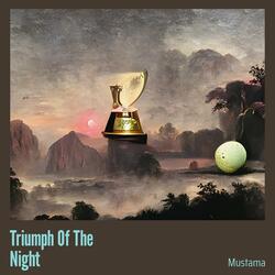 Triumph of the Night
