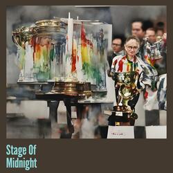 Stage of Midnight