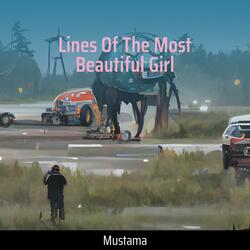 Lines of the Most Beautiful Girl