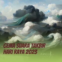 Gema Suara Takbir Hari Raya 2023