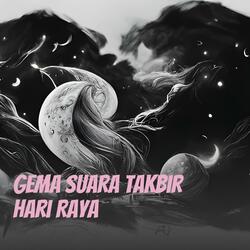 Gema Suara Takbir Hari Raya