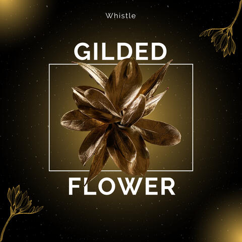Gilded Flower