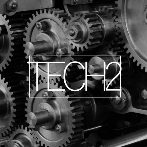 Tech 2