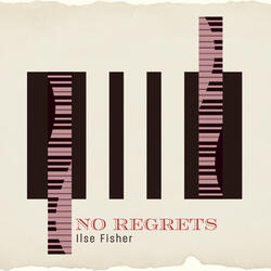 No Regrets